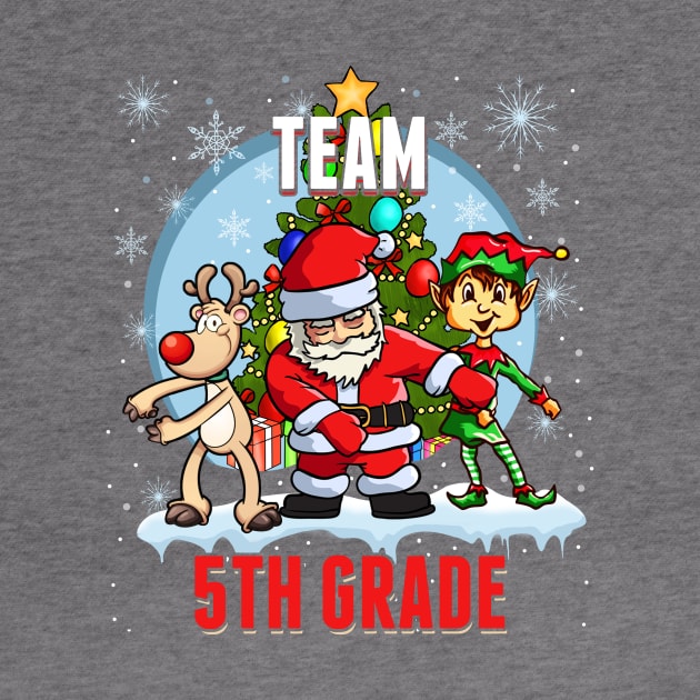 Team 5TH GRADE Santa Elf Reindeer Flossing Kids Christmas by johnbbmerch